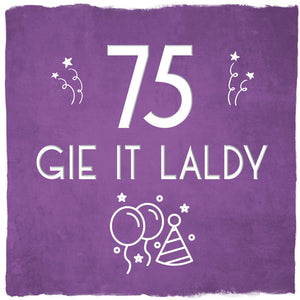 Card: 75 Gie It Laldy
