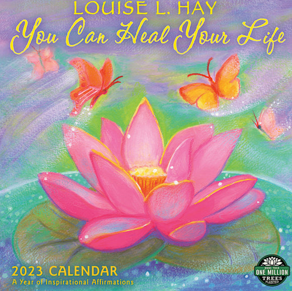 You Can Heal Your Life Wall Calendar 2023