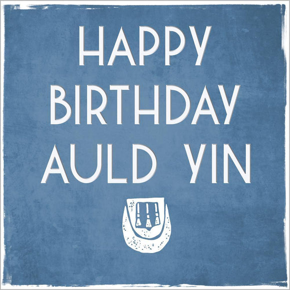 Card: Happy Birthday Auld Yin