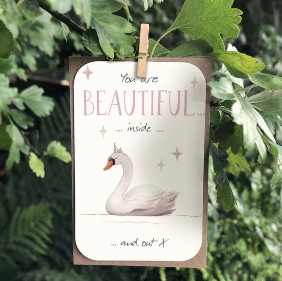 Keepsake Card - You Are Beautiful Inside And Out