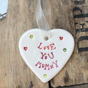 Ceramic Heart Love You Mummy