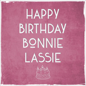 Card: Birthday Bonnie Lassie