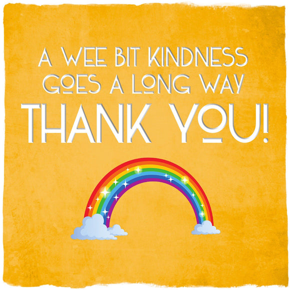 Card: A Wee Bit Kindness (Rainbow)