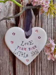 Love From Your Little Sis Ceramic Heart