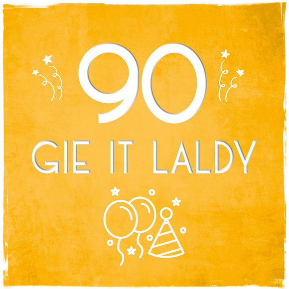 Card: 90 Gie It Laldy