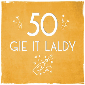 50 Gie It Laldy Card